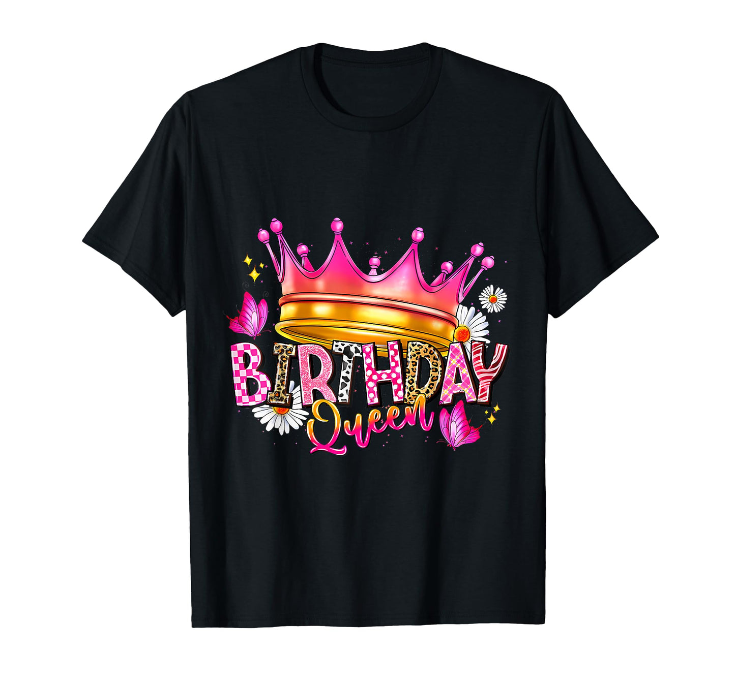 Birthday Queen Birthday Women Birthday Girl Its My Birthday T-Shirt