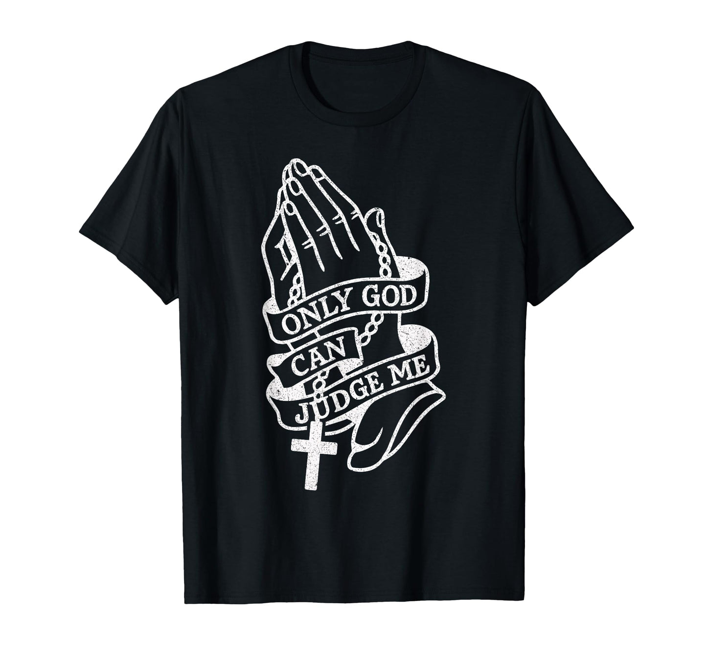 Only God Can Judge Me Prayer Hands Doves Chicano Tattoo T-Shirt