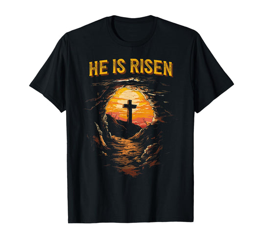 He Is Risen From The Tomb Jesus Easter Resurrection Sunday T-Shirt