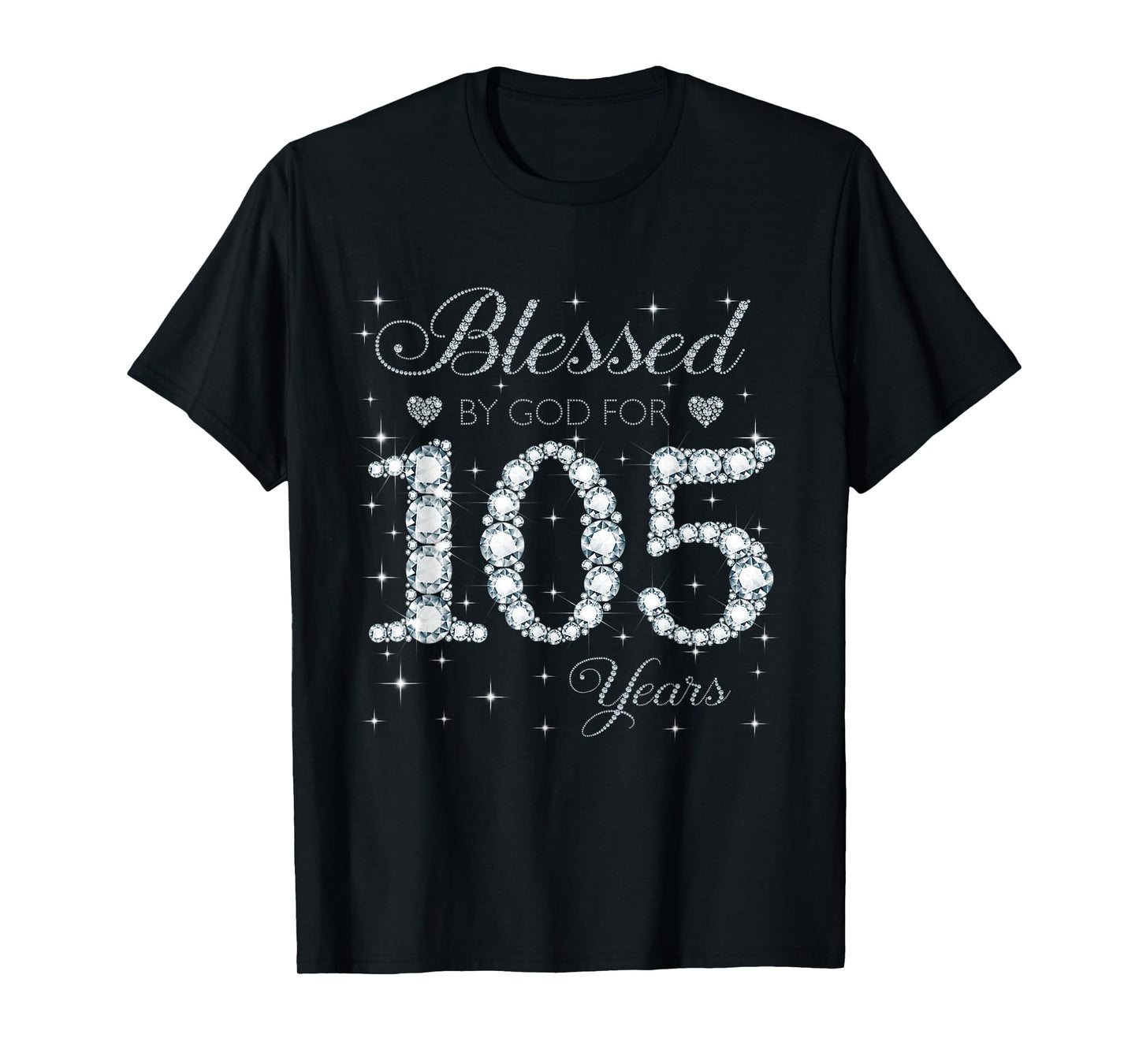 Blessed by God For 105 Years Old 105th Birthday Women Lady T-Shirt