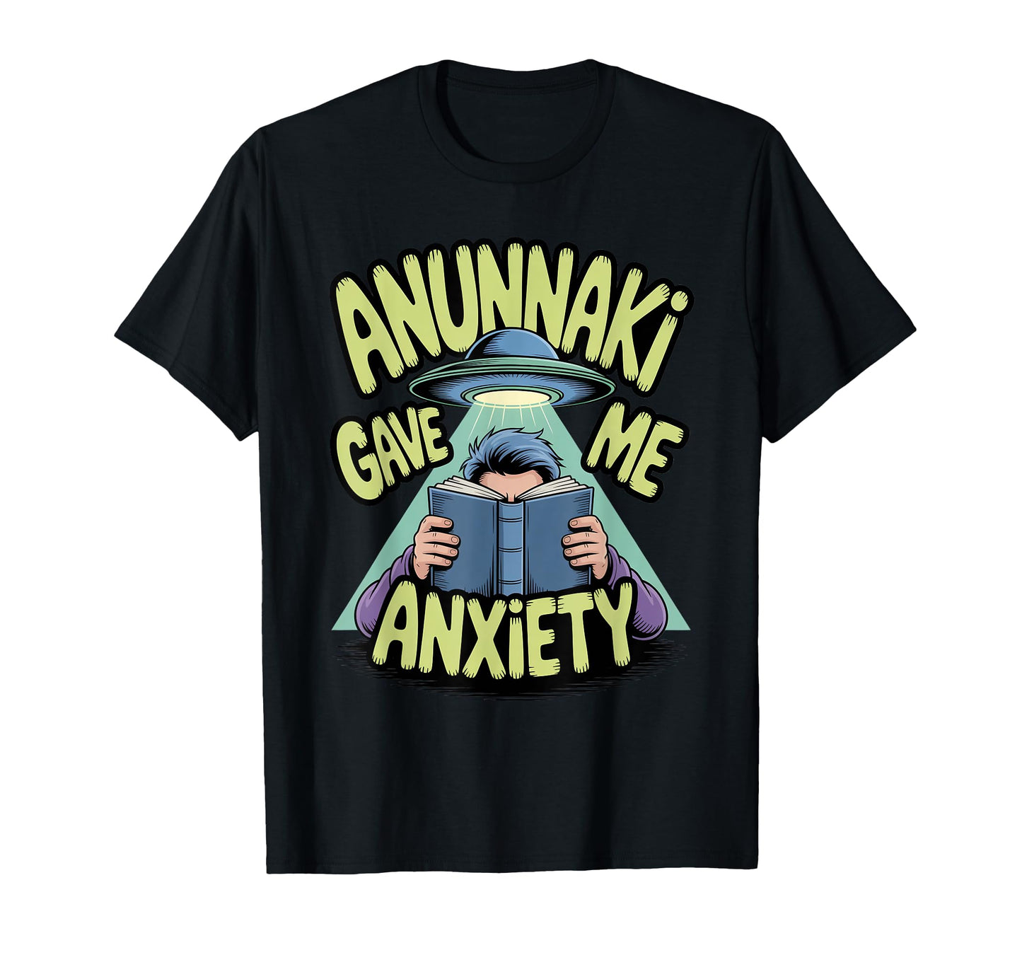 Anunnaki Gave Me Anxiety Enki Alien Race Sumerian Gods T-Shirt