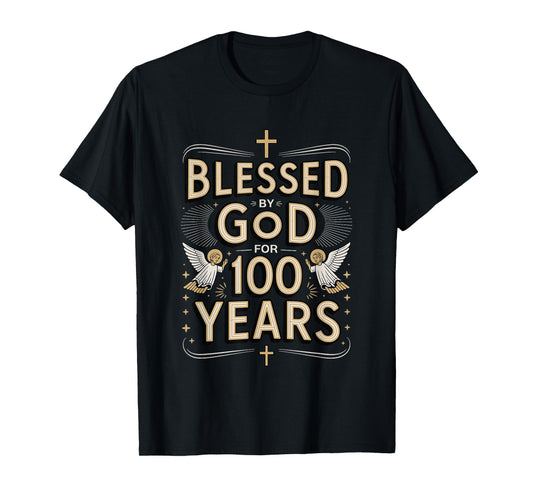 100th Birthday Religious Blessed by God for 100 Years T-Shirt
