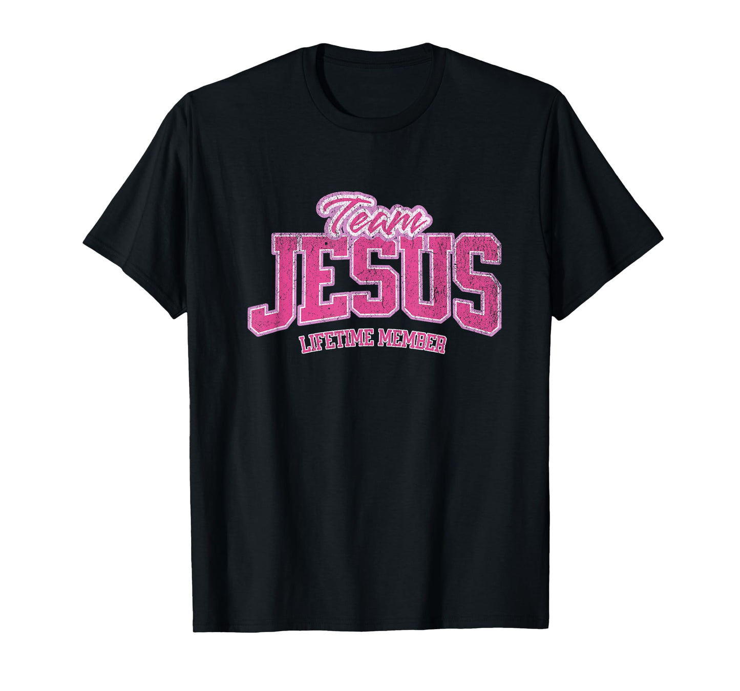 Team Jesus Lifetime Member God Christian for women and girls T-Shirt
