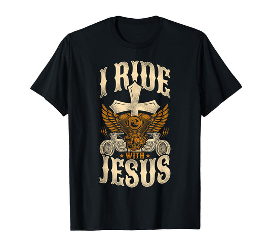 Classic Christian Motorcycle Biker I Ride With Jesus T-Shirt