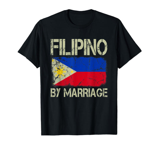 Filipino By Marriage Philippines Flag Funny Husband Wife T-Shirt