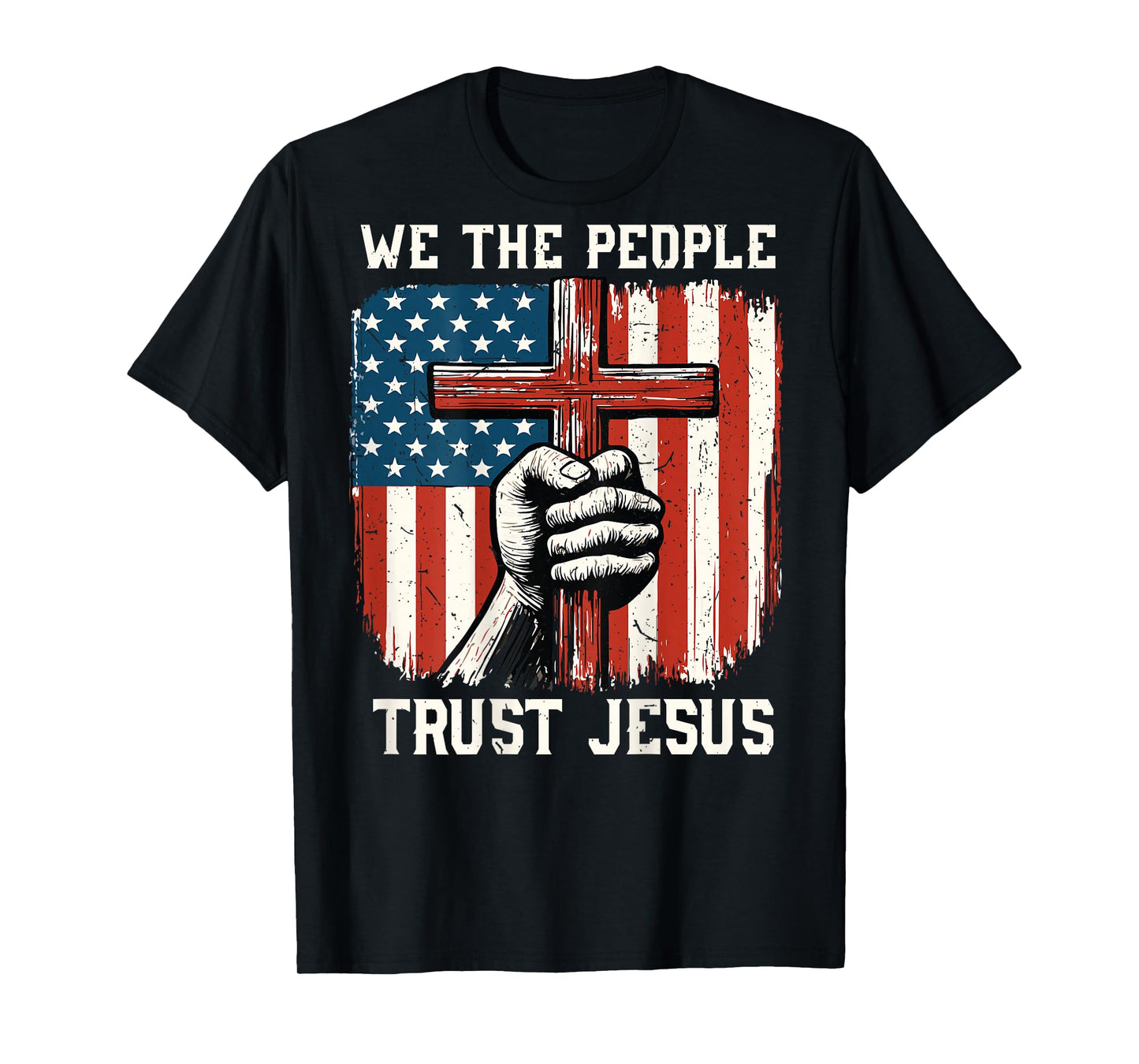 We People Trust Jesus American Flag Cross Christian Patriot T-Shirt