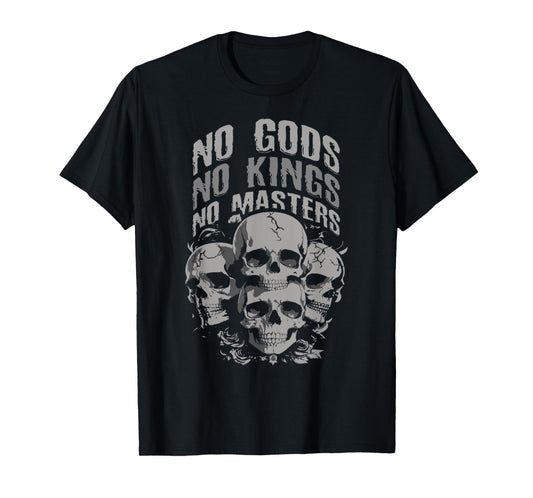 Funny Skull Design No Gods, No Kings, No Masters Tee T-Shirt