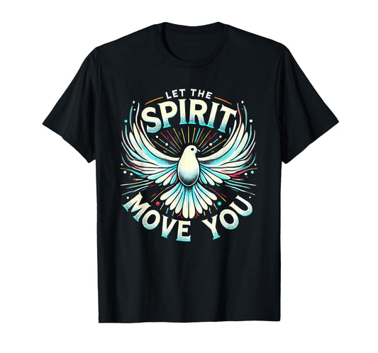 Holy Spirit I Love Jesus Christ Catholic Christian Faith T-Shirt