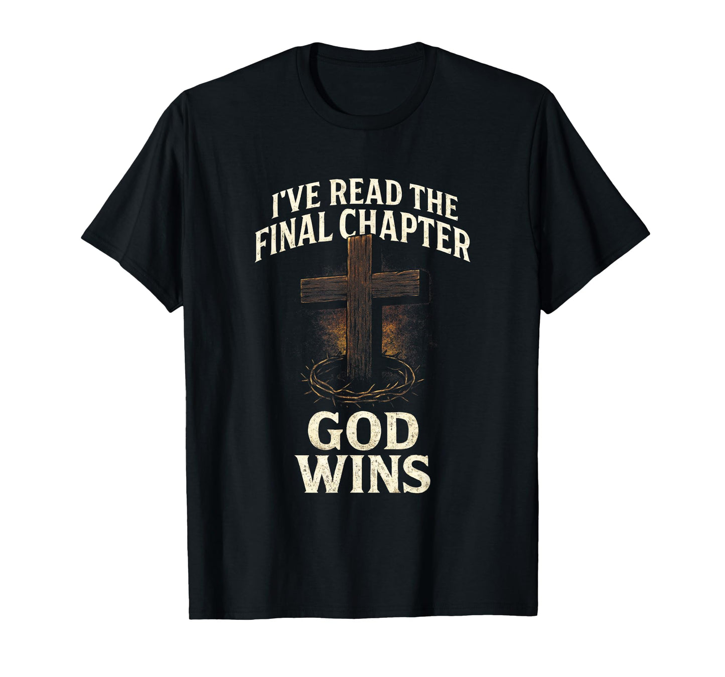 GOD WINS - Bible Verse Easter Worship T-Shirt