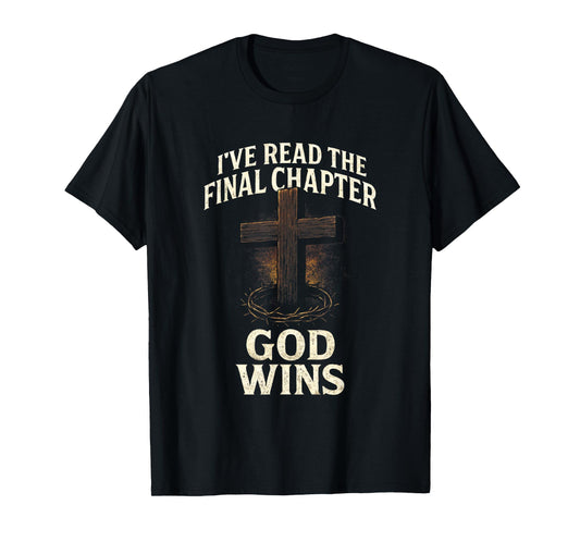 GOD WINS - Bible Verse Easter Worship T-Shirt