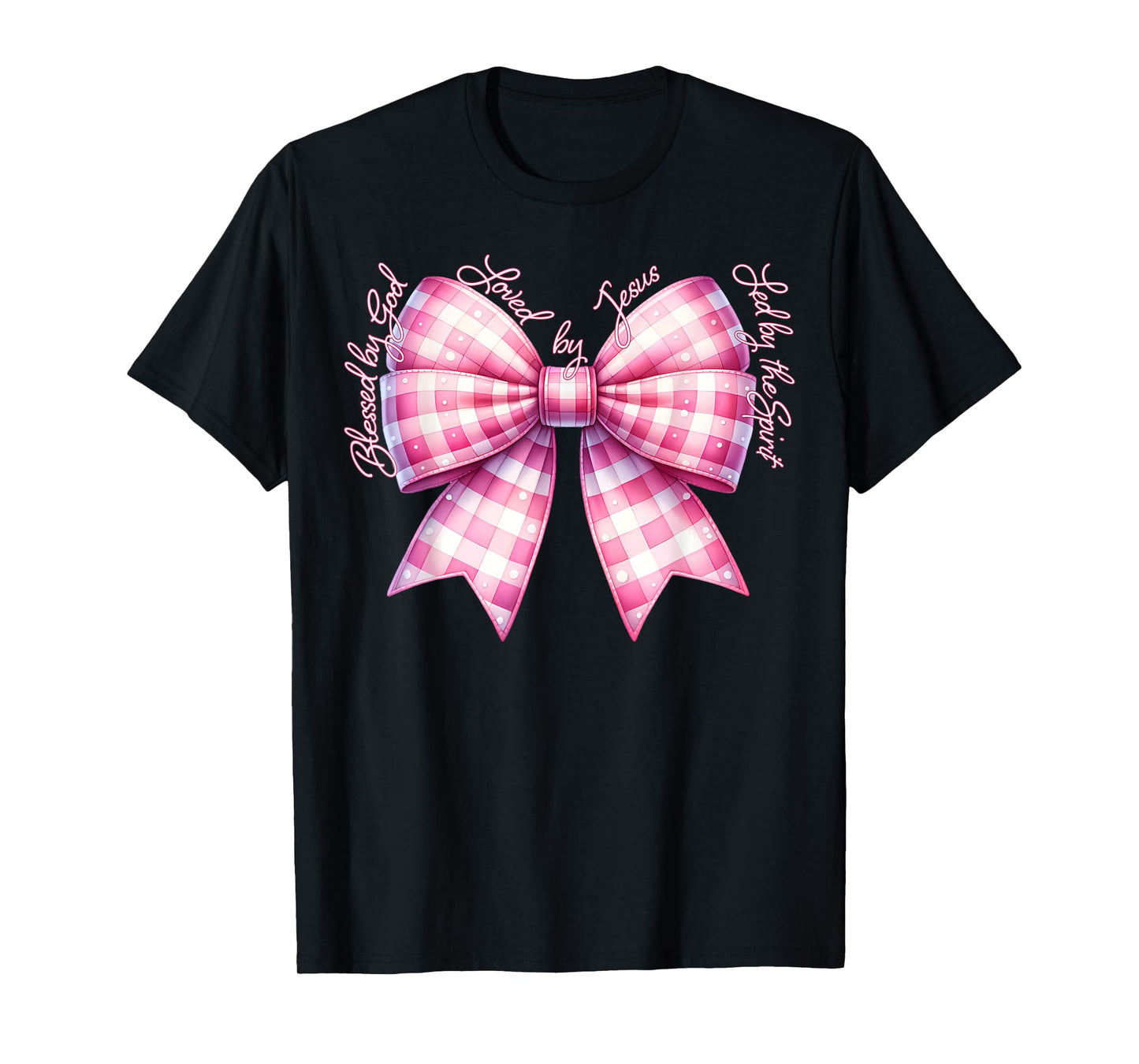 Blessed By God Loved By Jesus Pink Gingham Coquette Bow T-Shirt