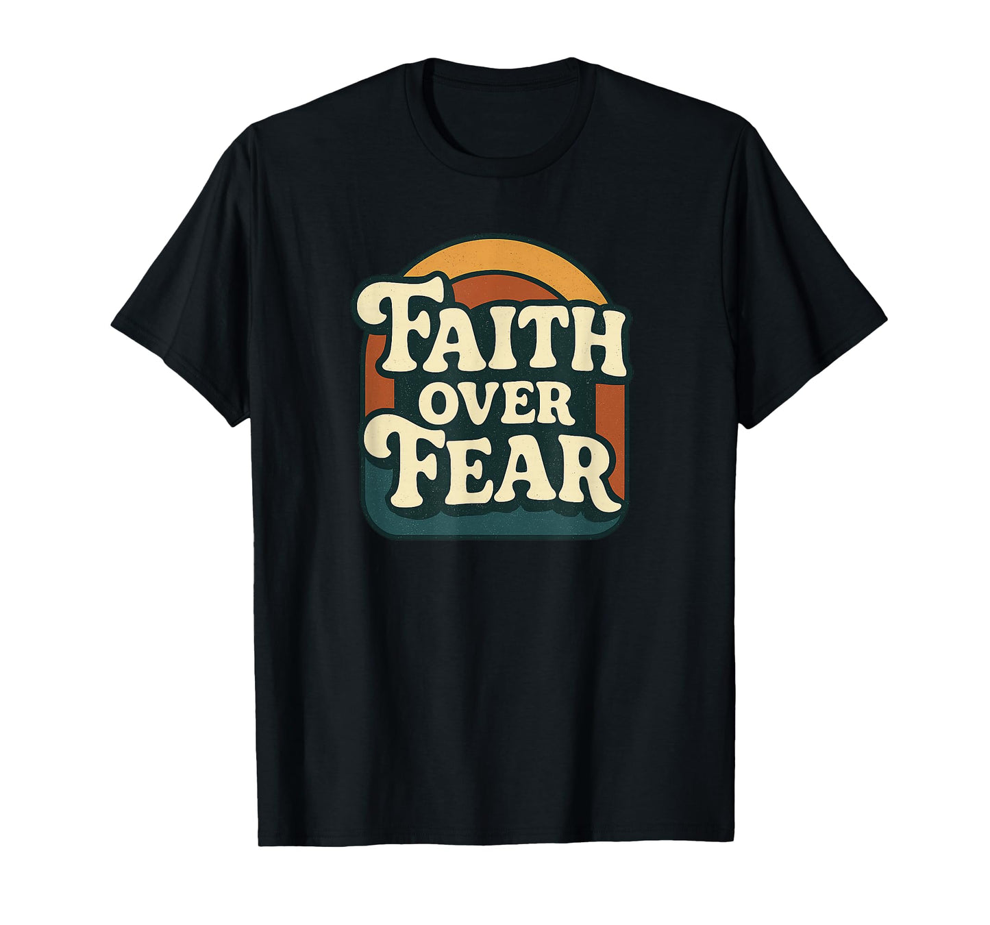 Faith Over Fear Retro Christian Vintage 70s T-Shirt