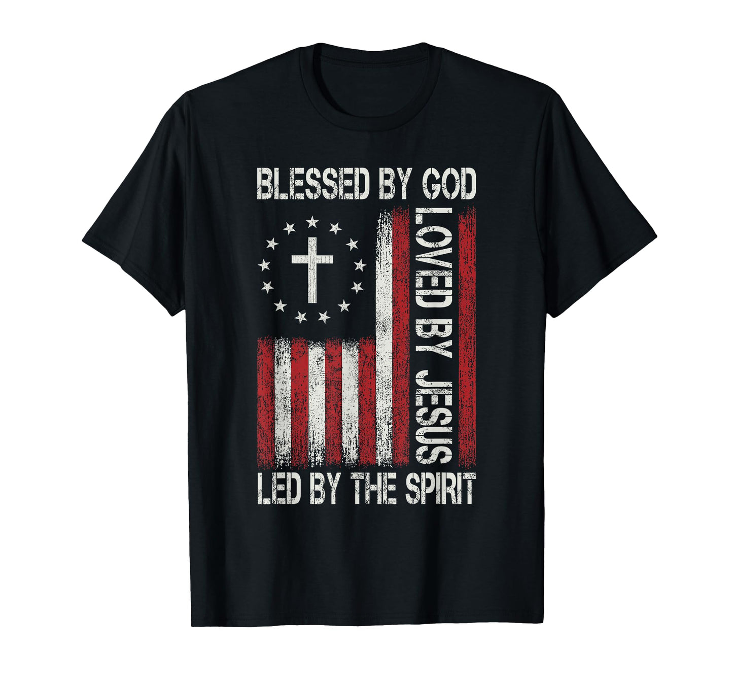 Blessed By God Loved By Jesus Christian Faith Flag Religious T-Shirt