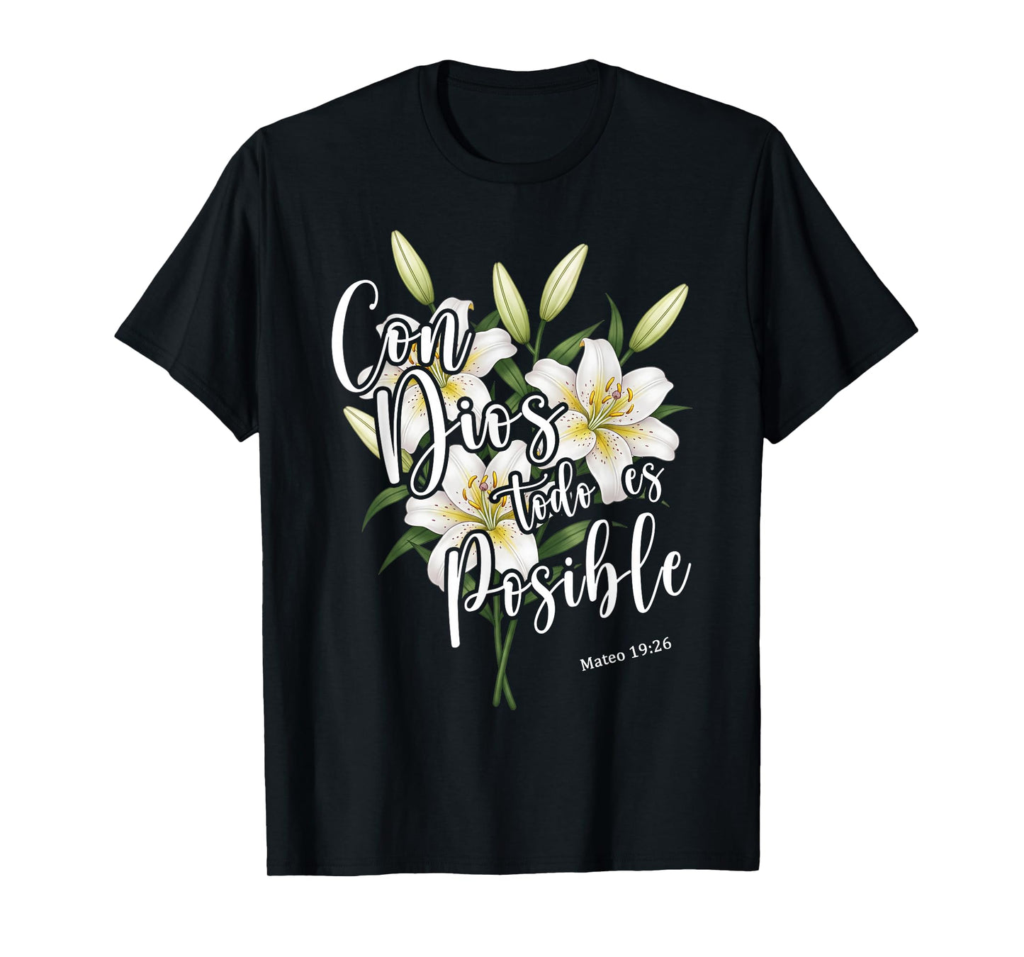 Con Dios Todo ES Posible Shirt Christian Spanish for Womens T-Shirt