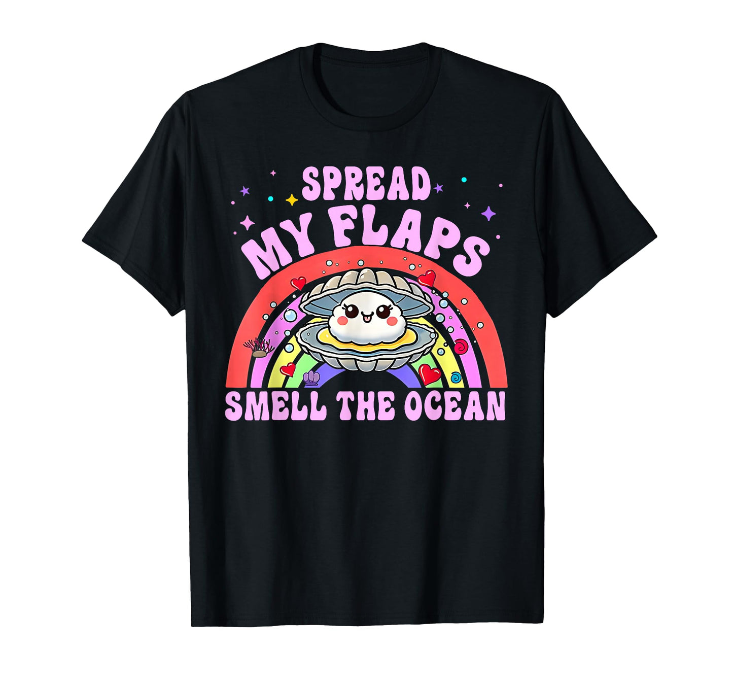 Spread My Flaps And Smell The Ocean Funny Meme Adult Humor T-Shirt