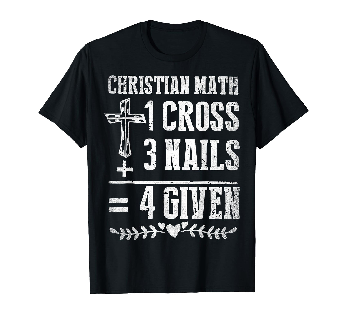 Christian Math God Worshiper Christ Follower Religion Funny T-Shirt