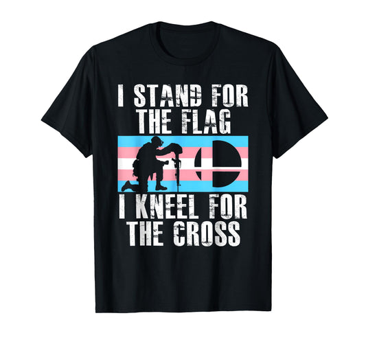 I Stand For The Flag I Kneel For The Cross Transgender Flag T-Shirt