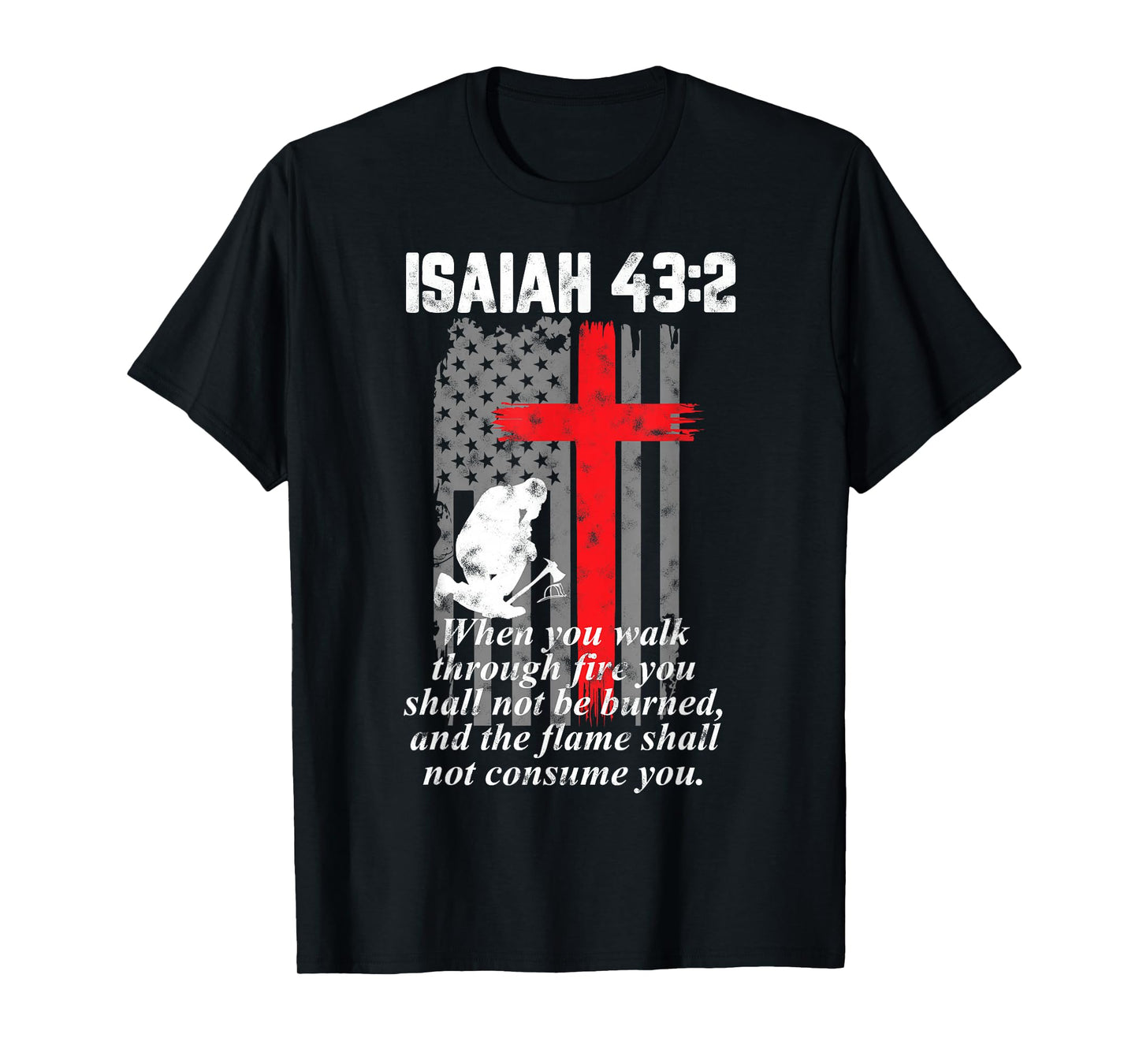 Thin Red Line Firefighter Cross Bible Verse American Flag T-Shirt