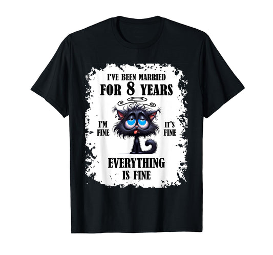 Bronze Wedding I've Been Married For 8 Years T-Shirt