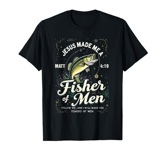 Fisher of Men Matthew 4:19 Christian Fishing Bible Gift T-Shirt