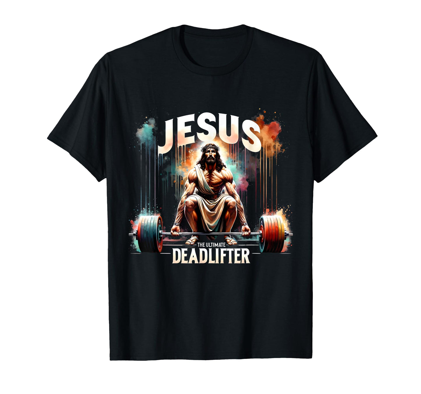 Jesus The Ultimate Deadlifter Retro Christian Jesus Workout T-Shirt