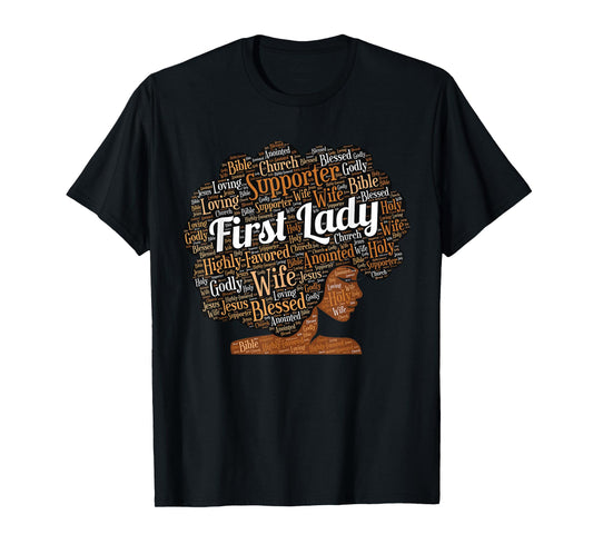First Lady | Pastor's Wife Black Woman Afro T-Shirt