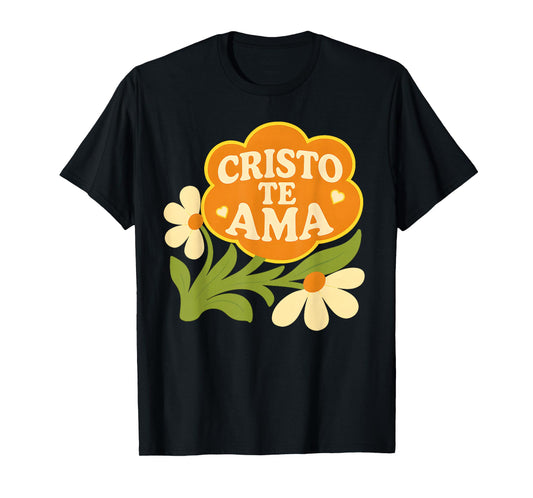 Cristo Te AMA Spanish God Loves You Christian Boho Flower T-Shirt