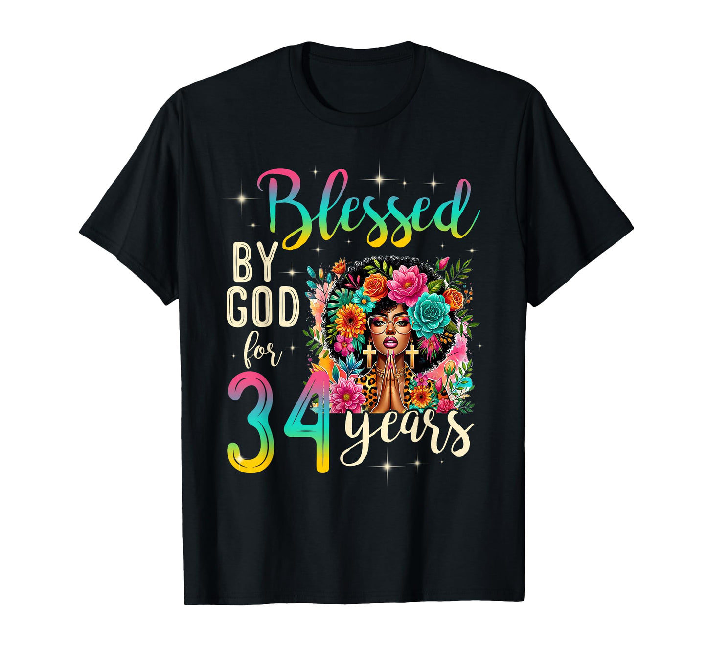 Black Girl Blessed by God for 34 Years Christian Birthday T-Shirt