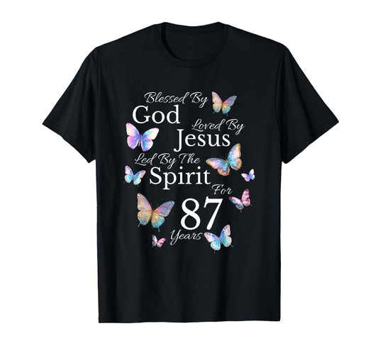 Blessed By God Loved By Jesus For 87 Years Old 87th Birthday T-Shirt