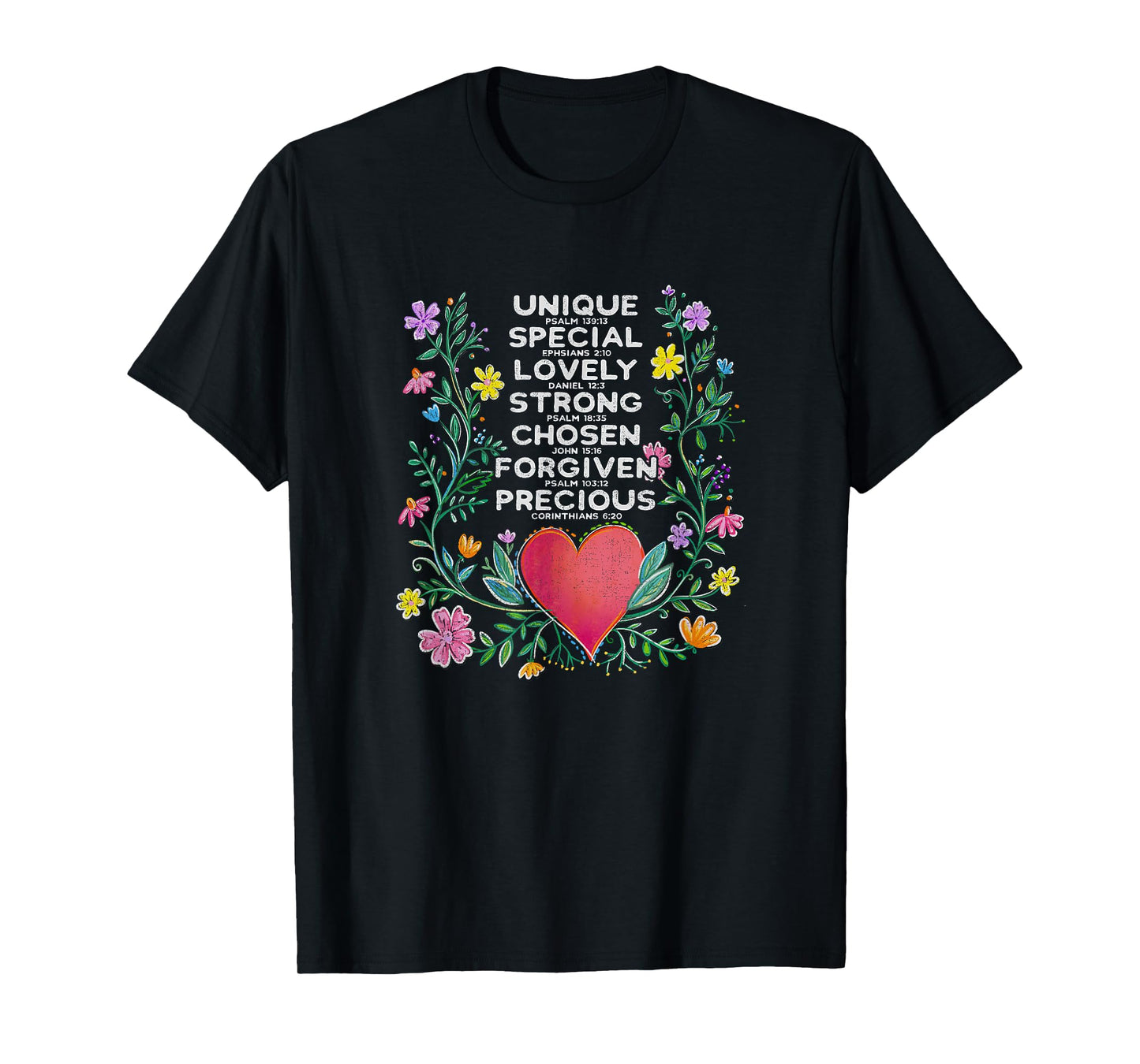 Christian Scripture, Bible Verses, Unique, Special, Strong T-Shirt