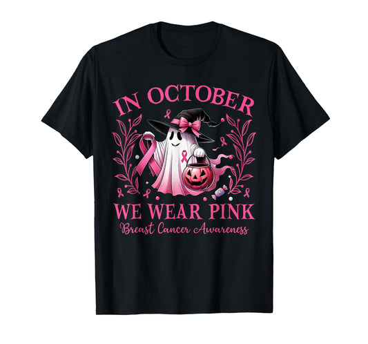 in October We Wear Pink Ghost Witch Breast Cancer Awareness T-Shirt