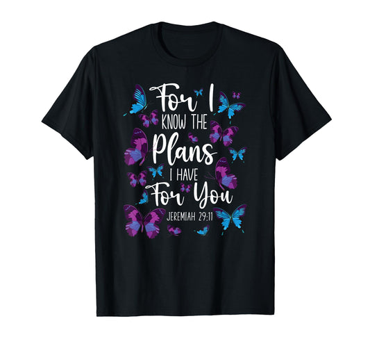 Christian Bible Verse Quote Butterfly Jeremiah 29:11 T-Shirt