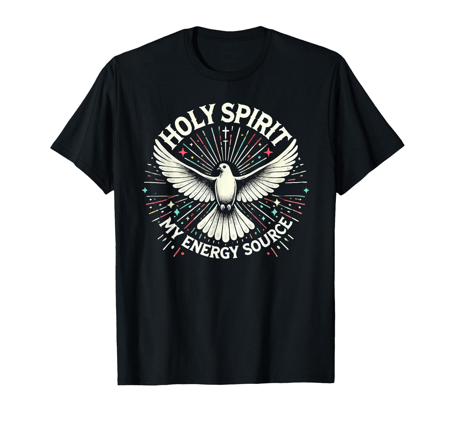 Holy Spirit I Love Jesus Christ Catholic Christian Faith T-Shirt