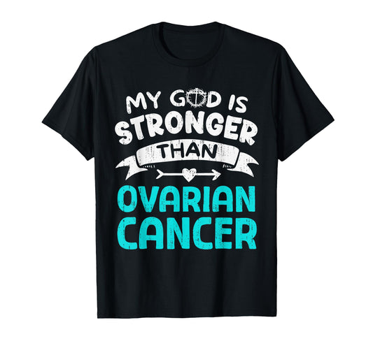God Stronger Ovarian Cancer Awareness Christian Ribbon Teal T-Shirt