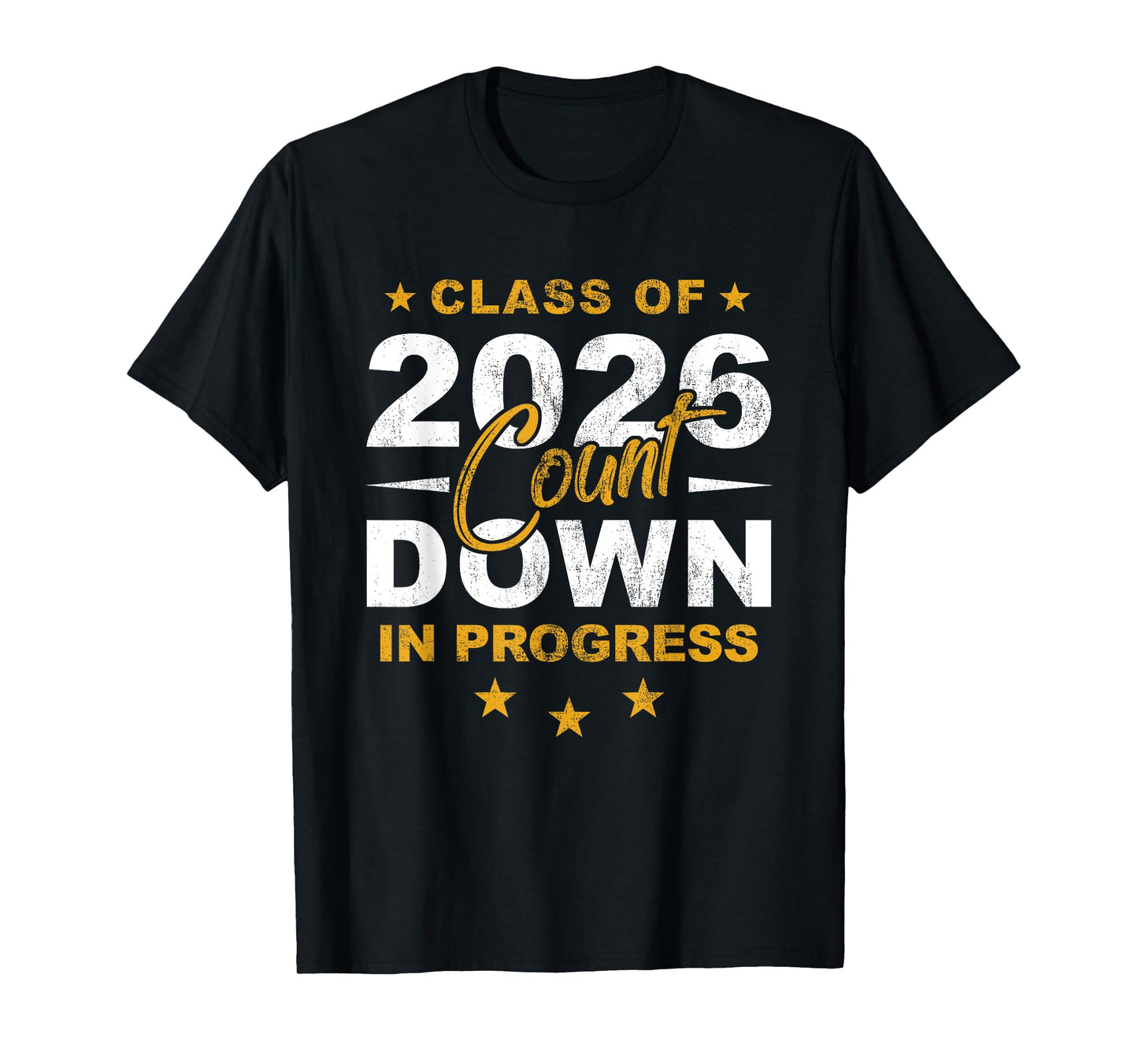 Class Of 2026 Count Down Graduating Fun First Day Junior T-Shirt