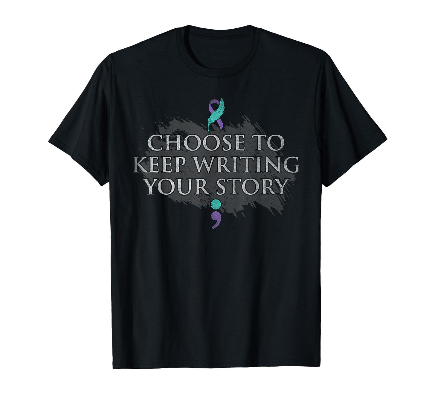 Choose to Keep Writing Your Story Inspirational Motivational T-Shirt