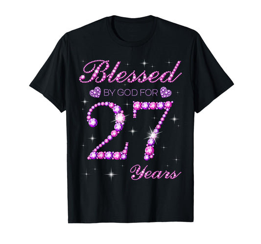 Blessed by God for 27 Years Old 27th Birthday Party T-Shirt