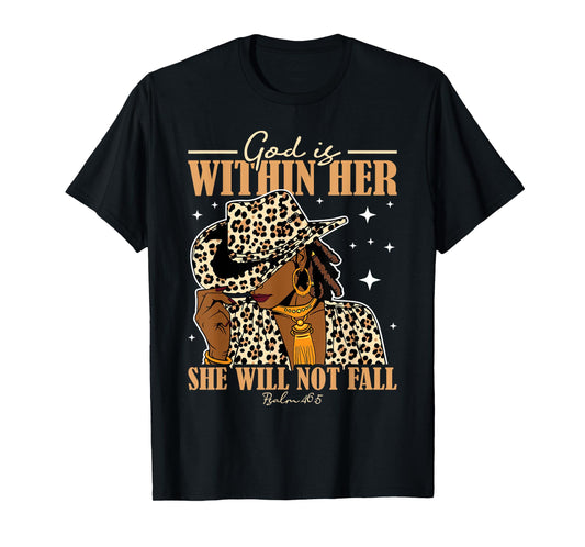 God Is Within Her She Will Not Fall Black Cowgirl Christian T-Shirt