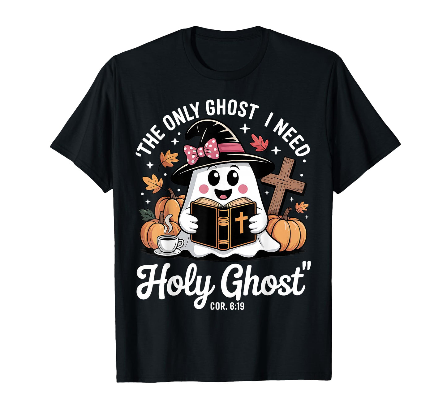 Ain't No Ghost Like The Holy Ghost Jesus Christian Halloween T-Shirt