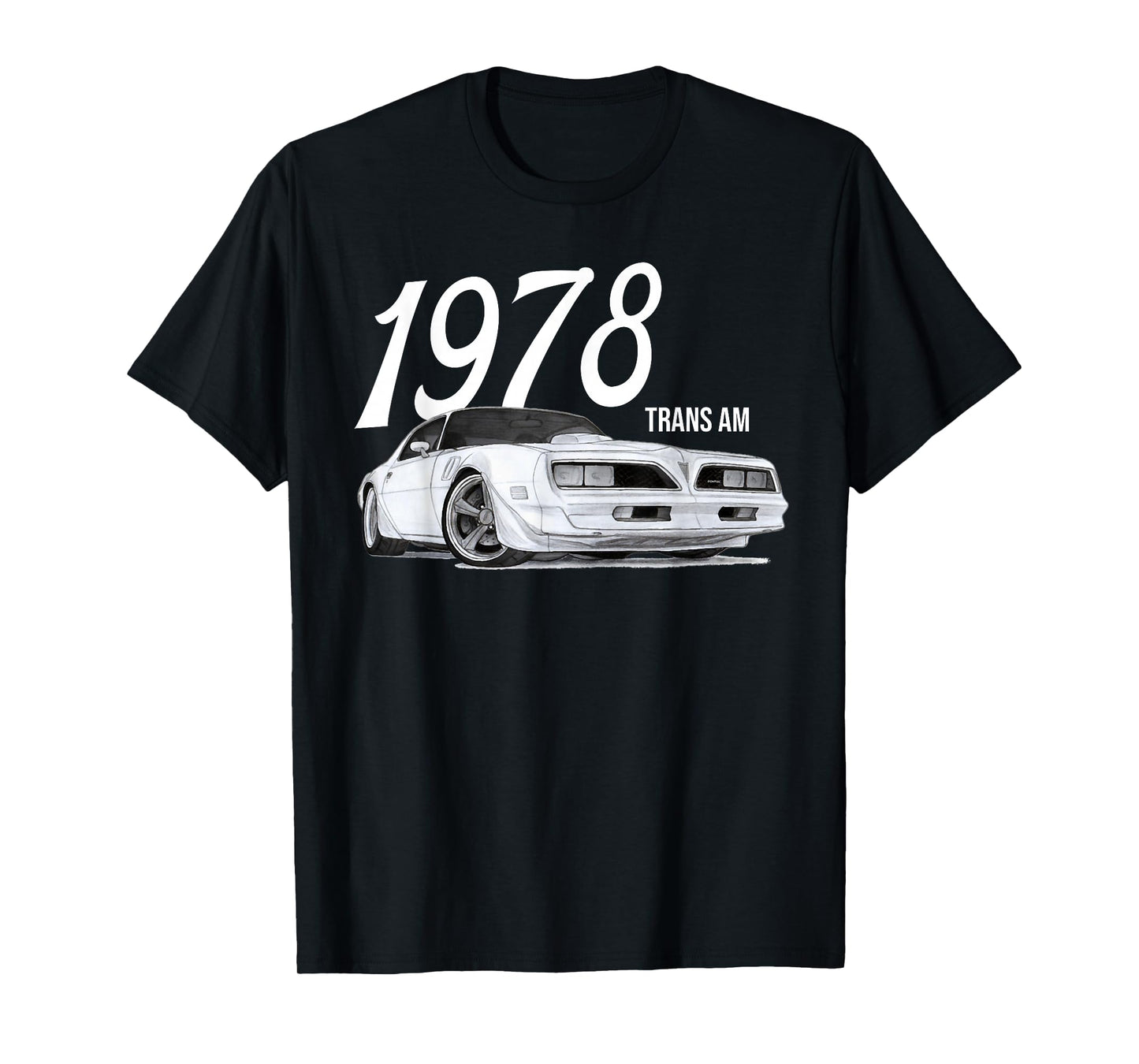 1978 78 trans am vintage black car MUSCLE CARS 70s CLASSIC T-Shirt
