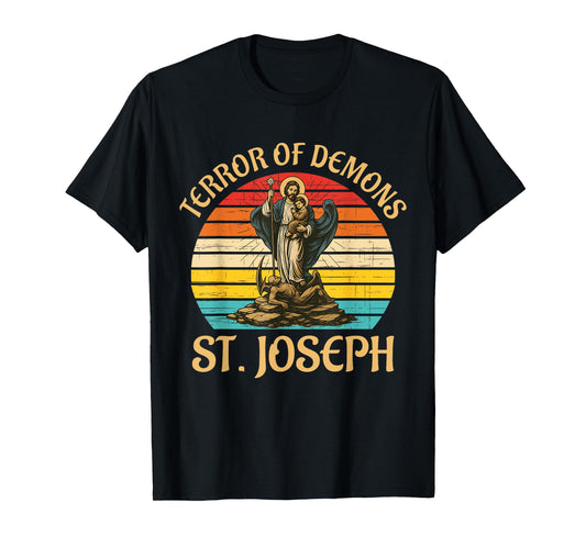 Terror Of Demons St. Joseph Christ Jesus Vintage Design T-Shirt