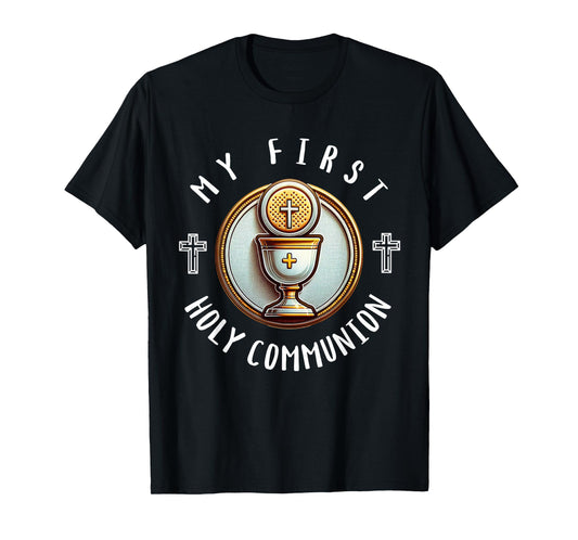 My First Holy Communion Eucharist Catholic Sacrament Kids T-Shirt