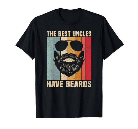 Funny Retro Vintage The Best Uncles Have Beards Lovers T-Shirt