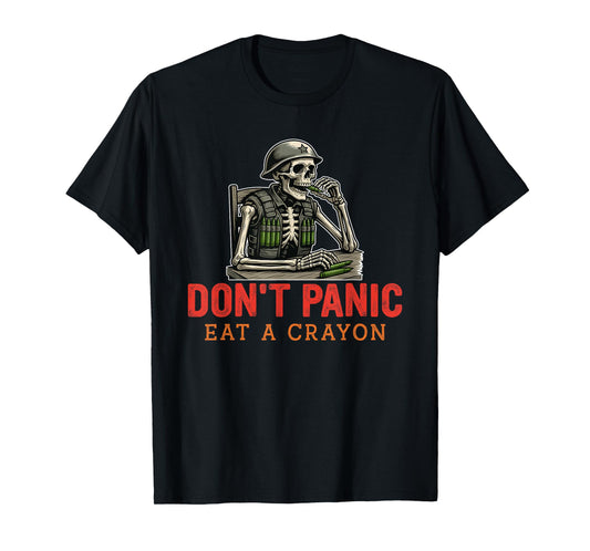 Don't Panic Eat A Crayon T-Shirt