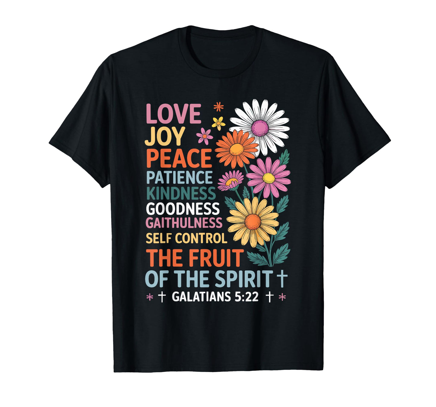 The Fruit of the Spirit Christian Cross Jesus T-Shirt