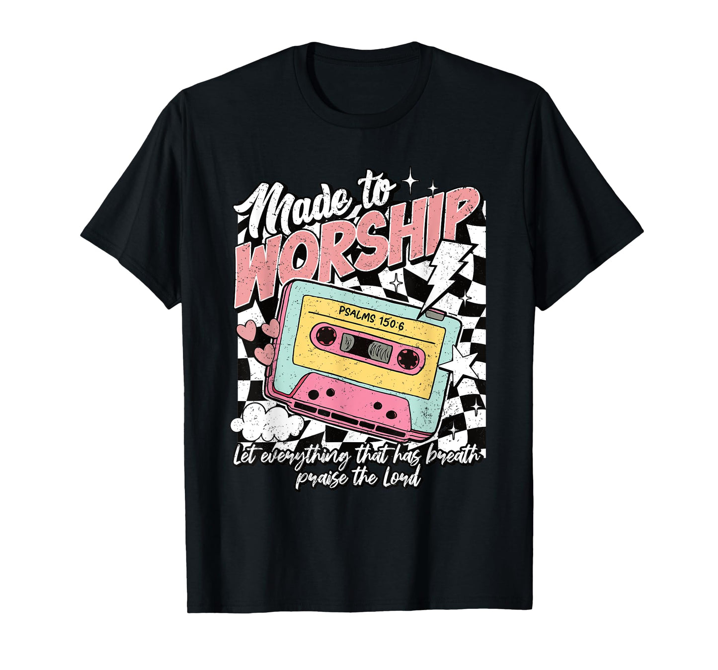 Retro Cassette Made to Worship Psalms 150:6 Christian Music T-Shirt