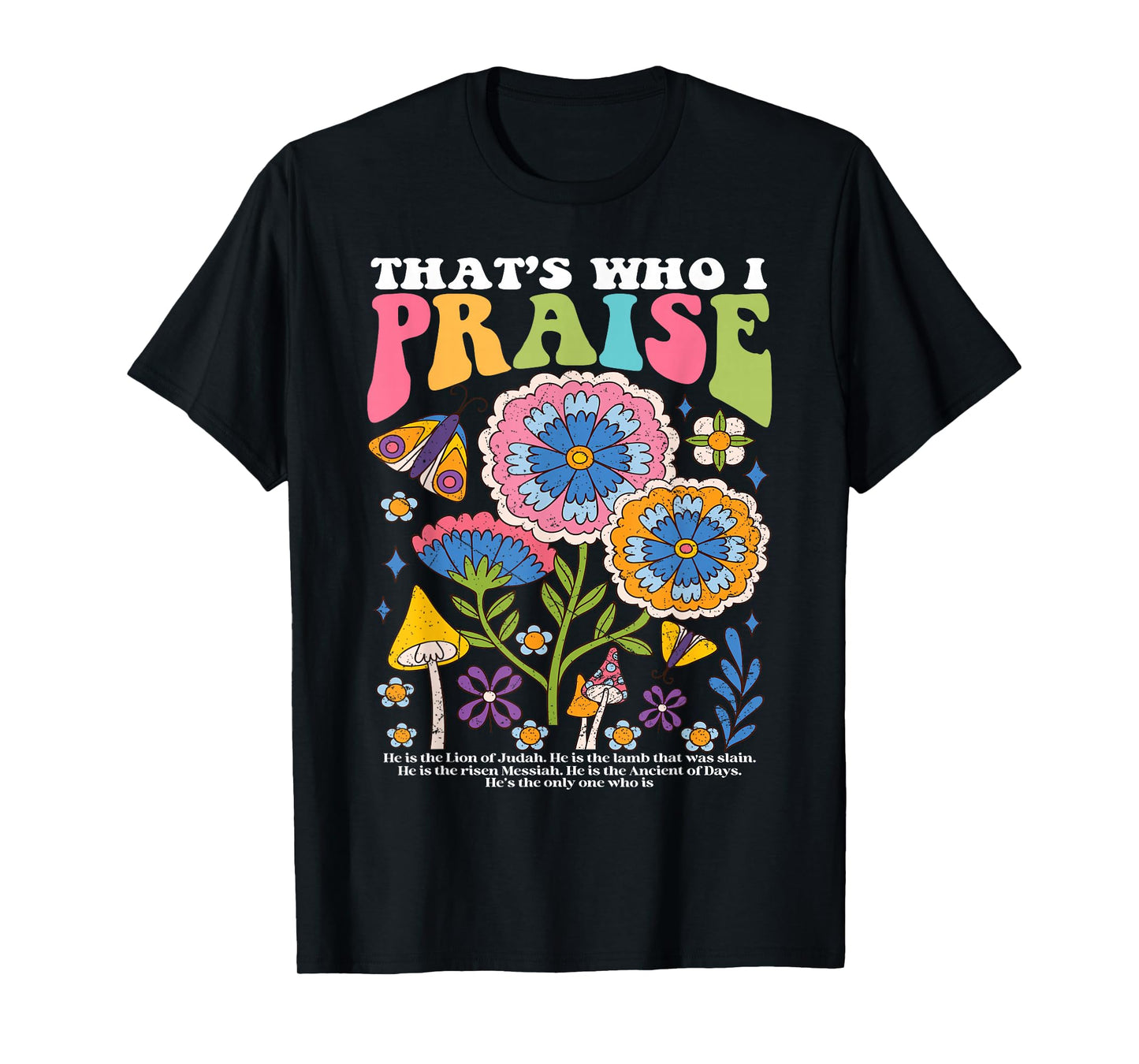 Brandon That's Who I Praise Jesus Christian Lake Merch T-Shirt
