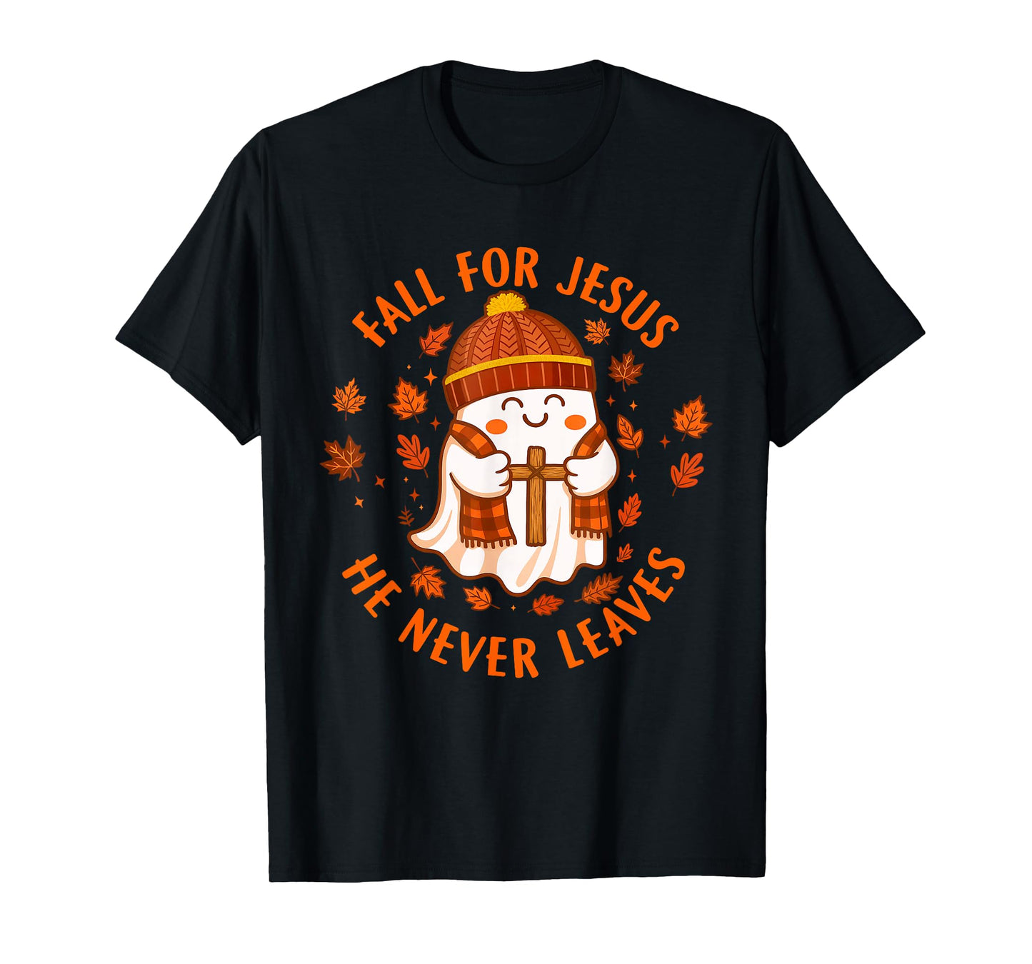 Fall for Jesus He Never Leaves Christian Ghost Halloween T-Shirt