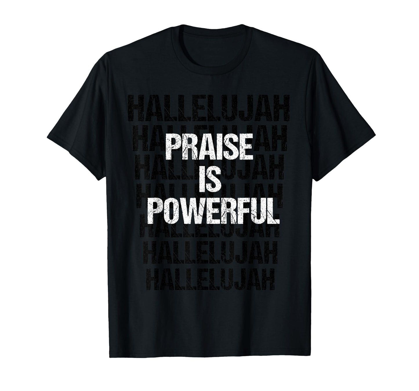 Hallelujah Inspirational Praise And Worship Christian Shirt T-Shirt