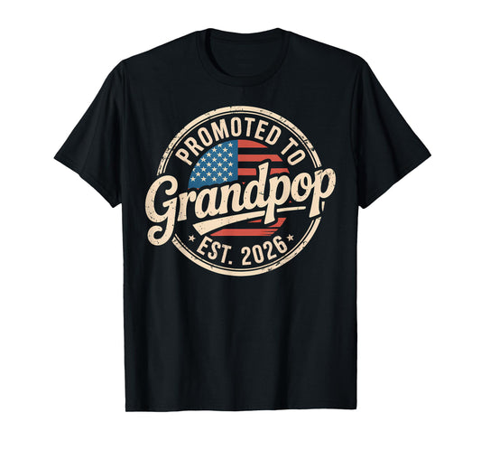 Promoted To Grandpop EST 2026 USA Flag Soon To Be Grandpop T-Shirt